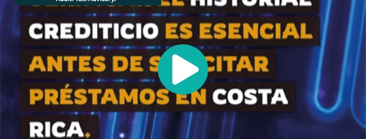Verificar el historial crediticio es esencial en Costa Rica antes de pedir un préstamo.